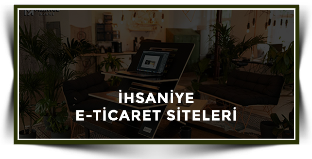 İhsaniye Web Tasarım