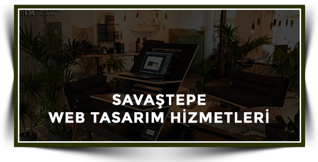 Savaştepe Web Tasarım