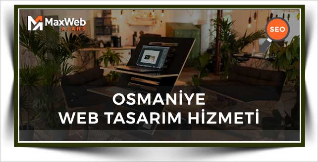 Osmaniye Web Tasarım